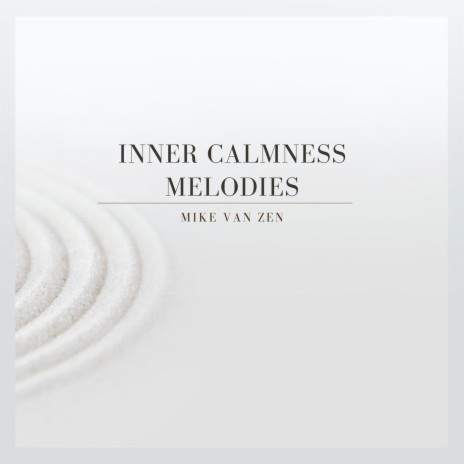 Inner Calmness Melodies