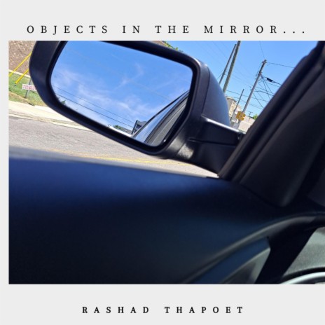 Objects in the Mirror