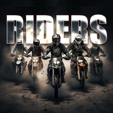 Riders | Boomplay Music