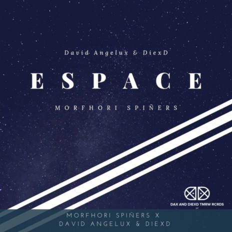 Espace ft. David Angelux & DiexD