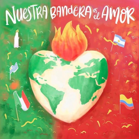 Nuestra Bandera es el Amor ft. Somos Oasis & Movimiento de Vida Cristiana | Boomplay Music