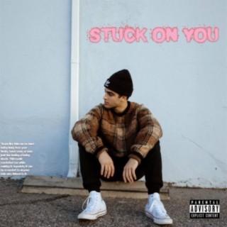 Stuck on You