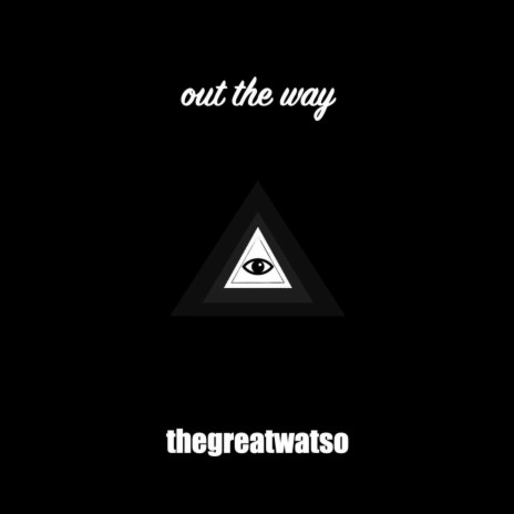 out the way | Boomplay Music