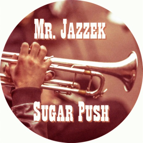 Sugar Push | Boomplay Music