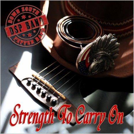 Strength to Carry On | Boomplay Music