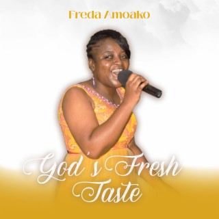 God's Fresh Taste