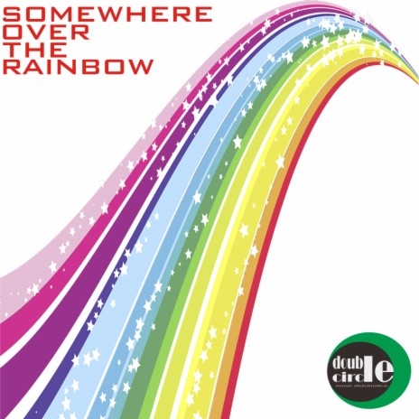 Somewhere Over The Rainbow (Original Mix)