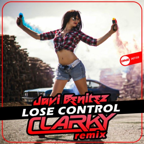 Lose Control (Clarky Remix) | Boomplay Music