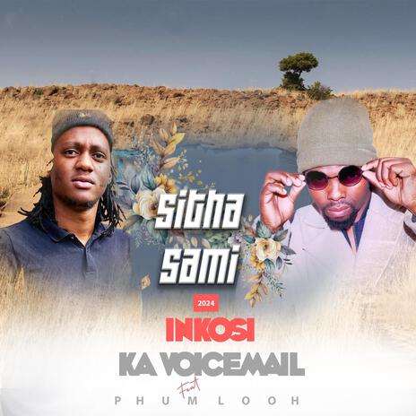 Sitha sami ft. Phumlooh | Boomplay Music