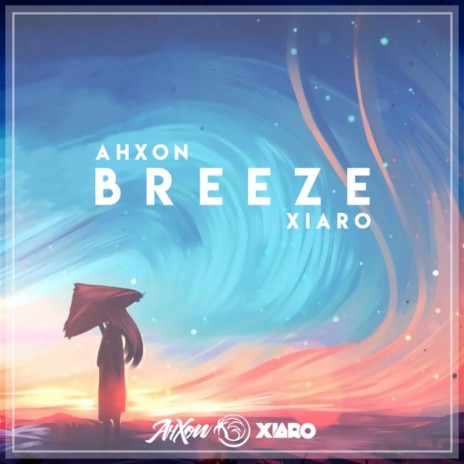Breeze ft. Xiaro | Boomplay Music