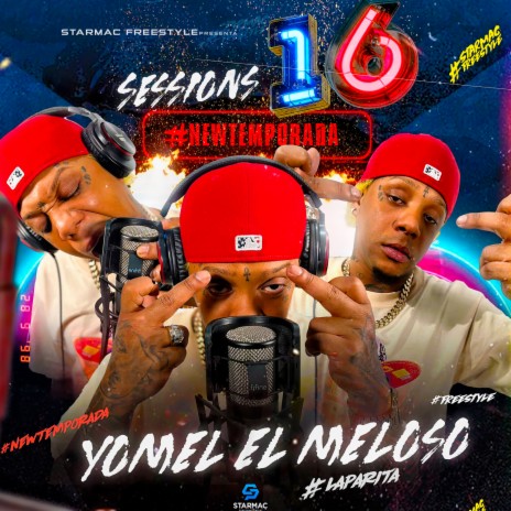 Sessions 16 ft. Yomel El Meloso | Boomplay Music