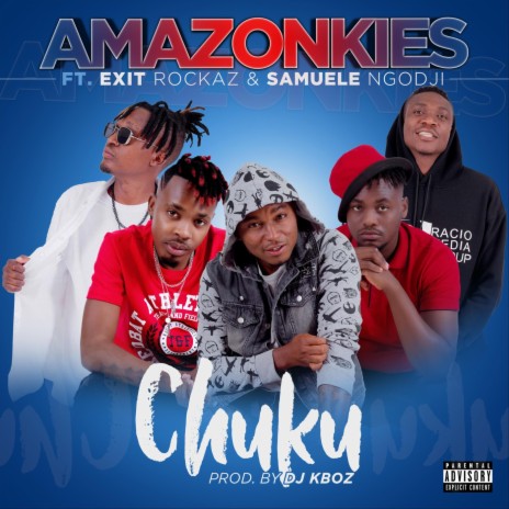 Chuku (feat. Exit Rockaz & Samuele Ngodji) | Boomplay Music