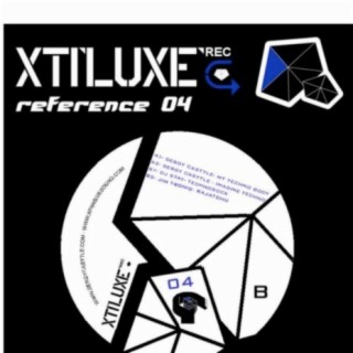Xtiluxe Records 004 (My Techno Body E.P)