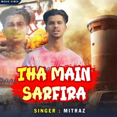 Tha Main Saarfira | Boomplay Music