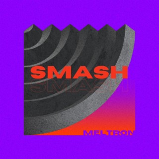 Smash