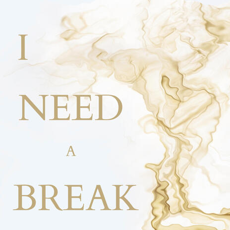 Break | Boomplay Music