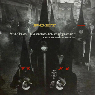 "The Gatekeeper" Old Heads, Vol. 3