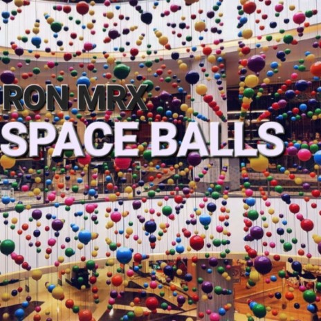 Space Balls | Boomplay Music