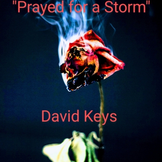 Prayed For A Storm