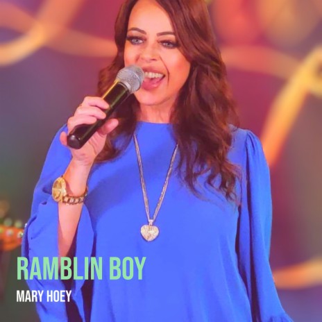 Ramblin Boy | Boomplay Music