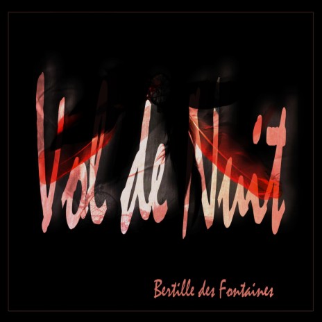 Vol de Nuit | Boomplay Music