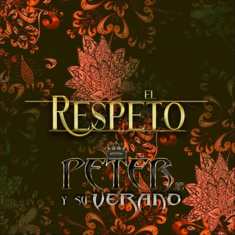 El Respeto | Boomplay Music