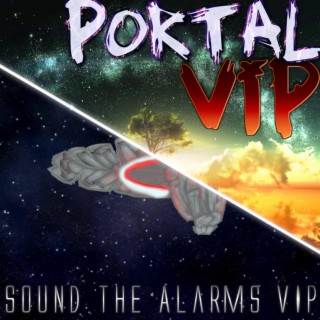 Portal VIP/Sound the Alarms VIP