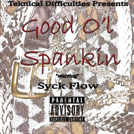 Good O'l Spankin | Boomplay Music