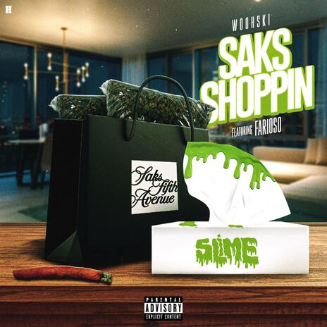 Saks Shoppin ft. Woohski | Boomplay Music