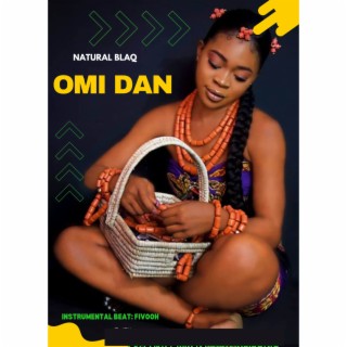 OMI DAN lyrics | Boomplay Music