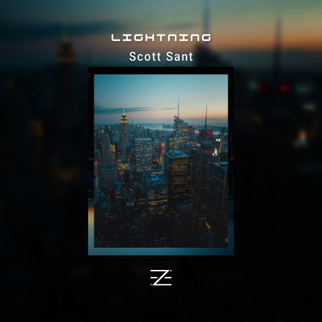 Lightning ft. Scott Sant & EZ RECORDS | Boomplay Music