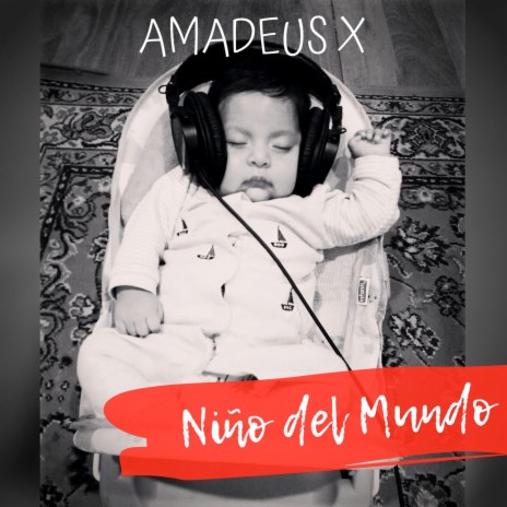 Niño Del Mundo | Boomplay Music