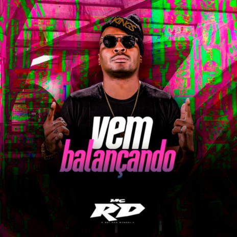 Vem Balançando ft. DJ Guih Da ZO | Boomplay Music