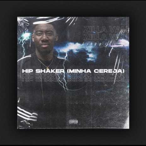 Hip Shaker (Minha Cereja) | Boomplay Music