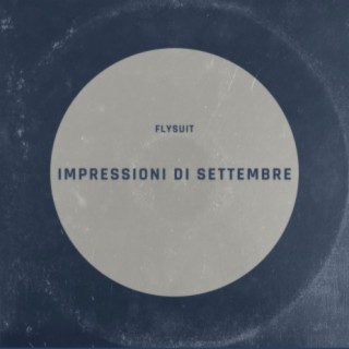 Impressioni di Settembre lyrics | Boomplay Music