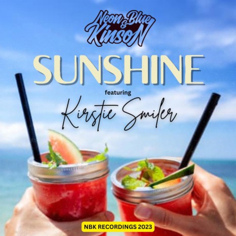Sunshine (Radio Edit) ft. Kinson & Kirstie Smiler | Boomplay Music