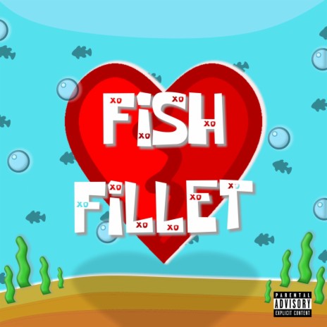 Fish Fillet | Boomplay Music