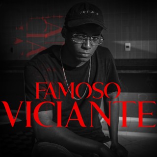 Famoso VICIANTE