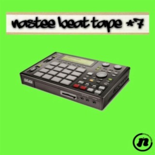 Nastee Beat Tape #7
