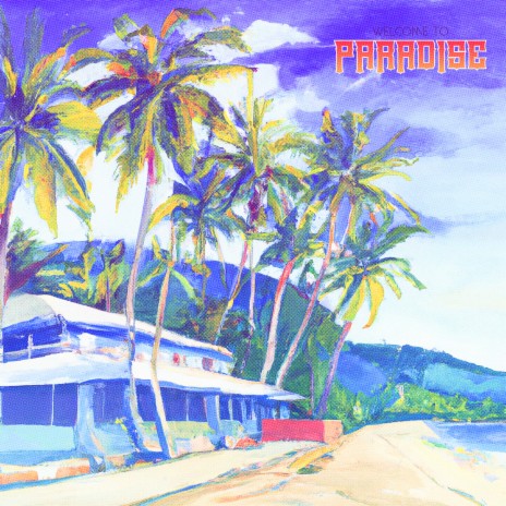 PARADISE | Boomplay Music