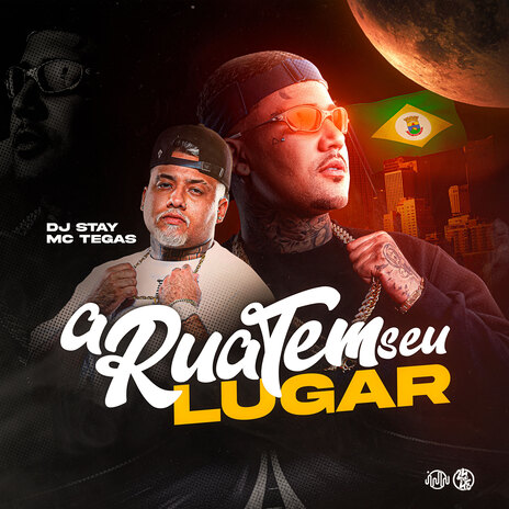 A Rua Tem Seu Lugar ft. Mc Tegas | Boomplay Music