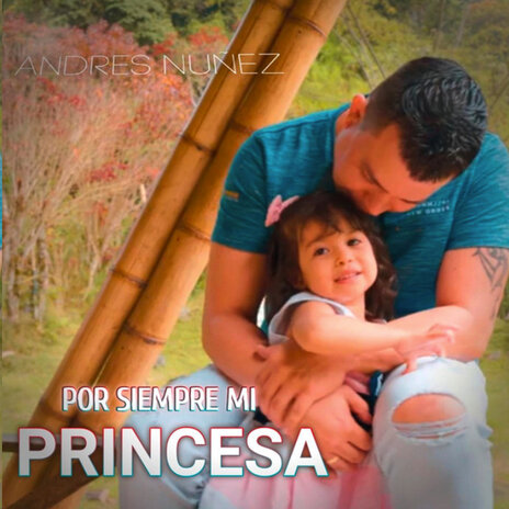 Por Siempre Mi Princesa | Boomplay Music