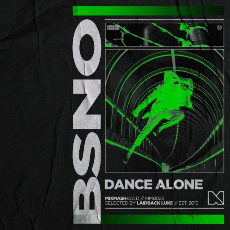 Dance Alone | Boomplay Music