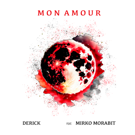 MonAmour (Radio edit) ft. Mirko MorabiT | Boomplay Music