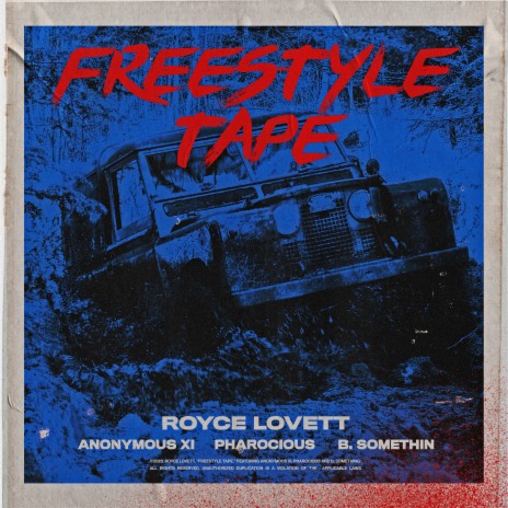 Freestyle Tape ft. Anonymous XI, Pharocious & B. Somethin