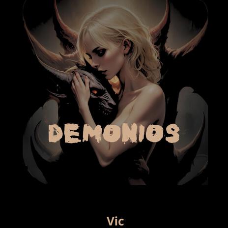 Demonios | Boomplay Music