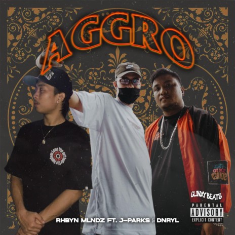 Aggro ft. J-Parks & Dnryl | Boomplay Music