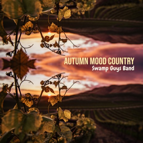 Autumn Mood Country | Boomplay Music