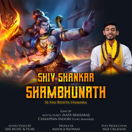 Shiv Shankar Shambhunath ft. Aditya Dubey Aadi Maharaj | Boomplay Music