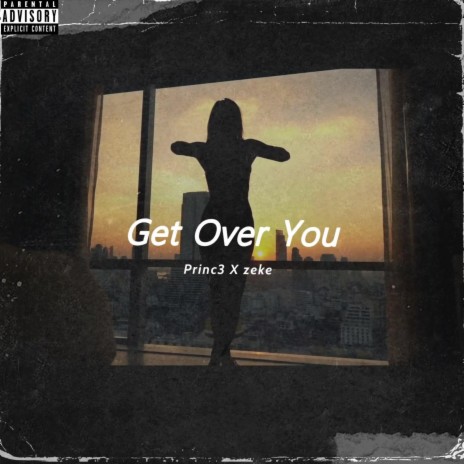 Get Over You | Boomplay Music